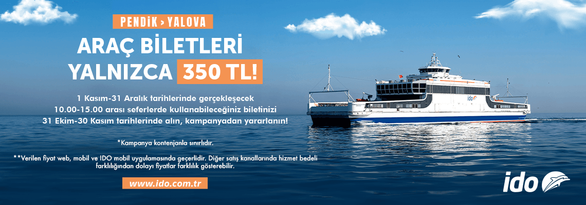 Pendik - Yalova Araç Biletleri Yalnızca 350 TL!